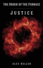Order of the Furnace : Justice - Book
