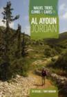 Walks, Treks, Climbs & Caves in Al Ayoun Jordan - Book