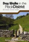 Day Walks in the Peak District : 20 Classic Circular Routes - Book