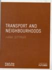 Transport and Neighbourhoods: Edge Futures - Book