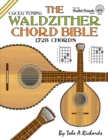 The Waldzither Chord Bible: CGCEG Standard C Tuning 1,728 Chords - Book