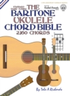THE BARITONE UKULELE CHORD BIBLE: DGBE S - Book