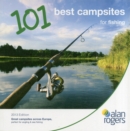 Alan Rogers - 101 Best Campsites for Fishing 2013 - Book