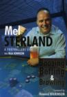 Boozing, Betting and Brawling : The Autobiography of Mel Sterland - Book