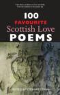 100 Favourite Scottish Love Poems - Book