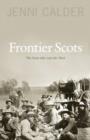 Frontier Scots - Book