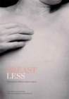 Breastless : Encounters with Preventative Surgery - Book