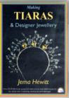 Making Tiaras and Designer Jewellery - Book