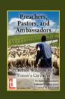 Preachers, Pastors, and Ambassadors : Puritan Wisdom for Today's Church - Book