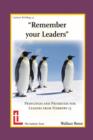 Remember Your Leaders : Principles and Priorities for Leaders from Hebrews 13 - Book