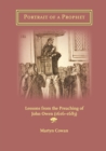 Portrait of a Prophet : Lessons from the Preaching of John Owen (1616-1683) - Book