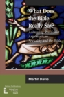 What Does the Bible Really Say? - Book