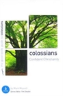 Colossians: Confident Christianity : Six studies for individuals or groups - Book