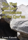 The First and Last Revelations of the Qur'an - Book