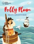 Polly Plum: Brave Adventurer - Book