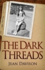 The Dark Threads - Book