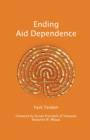 Ending Aid Dependence - Book