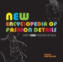 New Encyclopedia of Fashion Details - Book