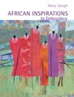 African Inspirations in Embroidery - Book