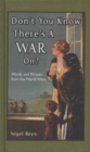 Don't You Know There's A War On? : Words and Phrases from the World Wars - Book
