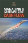 Managing and Improving Your Cash Flow - Book