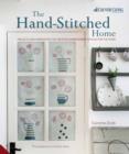 The Handstitched Home : Projects and Inspiration for Creating Embroidered Textiles for the Home - Book