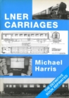 LNER Carriages - Book
