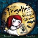 Fragoline and the Mignight Dream - Book