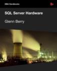 SQL Server Hardware - Book