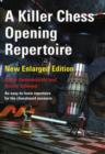 A Killer Chess Opening Repertoire - Book