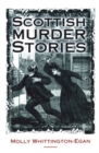 Scottish Murder Stories - eBook