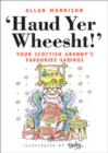 Haud Yer Wheesht! - eBook