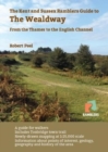 The Kent and Sussex Ramblers Guide to the Wealdway : From the Thames to the English Channel - Book