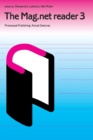 The Mag.Net Reader 3 - Processual Publishing - Actual Gestures - Book
