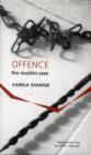 Offence: The Muslim Case - Book