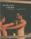The War Zone is My Bed and Other Plays - Book