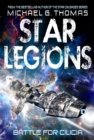 Battle for Cilicia (Star Legions: The Ten Thousand Book 1) - Book