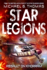 Assault on Khorram (Star Legions: The Ten Thousand Book 2) - Book