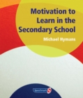 Motivation to Learn in the Secondary School - Book