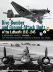 Dive Bomber and Ground Attack Units of the Luftwaffe 1933-45 : v. 2 - Book
