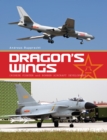 Dragon's Wings : Chinese Fighter and Bomber Aircraft Development - Book