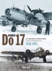 Dornier Do 17 : The 'Flying Pencil' in the Luftwaffe Service - Book