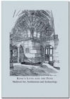 King's Lynn and the Fens : Medieval Art, Architecture and Archaeology - Book