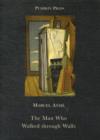 The Man who Walked Through Walls - Book