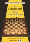 Grandmaster Repertoire 7 : The Caro-Kann - Book