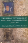 The Mercat Anthology of Early Scottish Literature 1375-1707 - Book