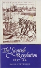 The Scottish Revolution 1637-44 - Book