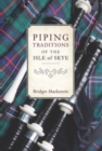 Piping Traditions of the Isle of Skye - Book