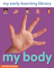 My Early Learning Library My Body - Book