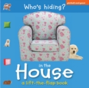 Who's Hiding?: In The House - Book